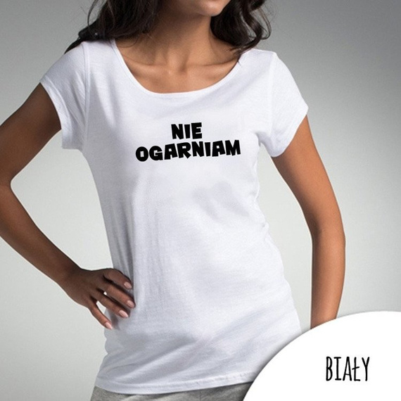 Bluzka dla mamy "NIE OGARNIAM" Moocha biały