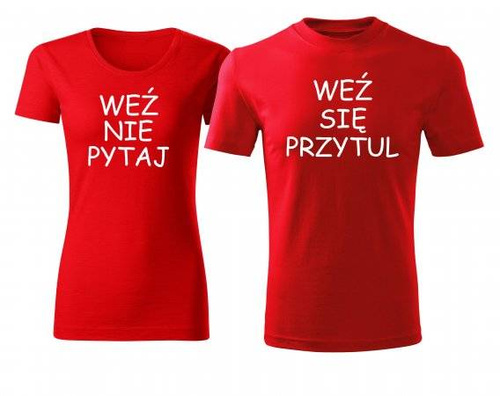 "Weź nie pytaj" Moocha Komplet koszulek na walentynki dla męża i żony czerwony