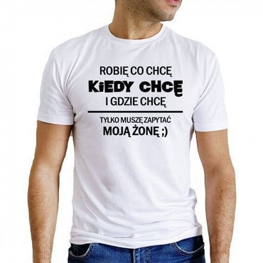 "Muszę zapytać żonę" Moocha koszulka męska biały