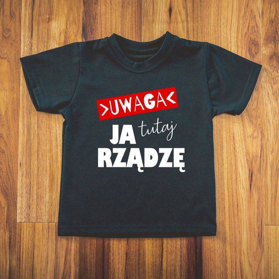  "Uwaga ja tutaj rządzę"  Moocha Koszulka dziecięca czarny