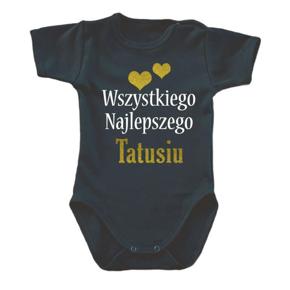 "Wszystkiego najlepszego TATUSIU" Moocha body krótki rękaw biały