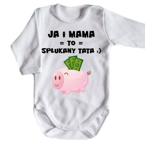 "Ja i MAMA to spłukany TATA" Moocha Body długi rękaw biały