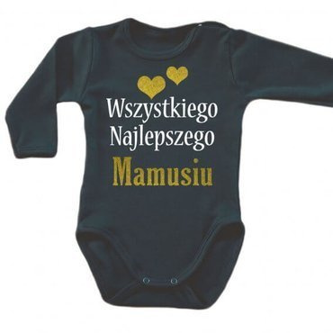 "Wszystkiego najlepszego MAMUSIU" Moocha body długi rękaw czarny