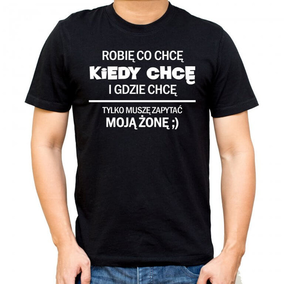 "Muszę zapytać żonę" Moocha koszulka męska czarny
