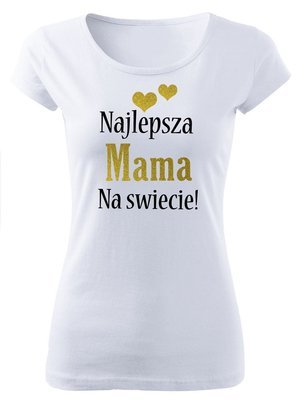 "Najlepsza mama na świecie" Moocha koszulka damska biały 